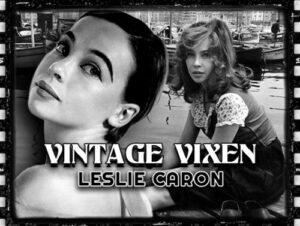 Vintage Vixen: Leslie Caron (15 GIFs) 7